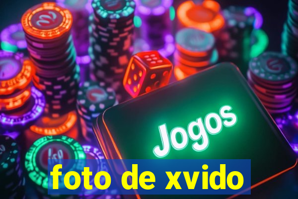 foto de xvido